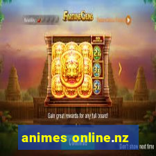 animes online.nz